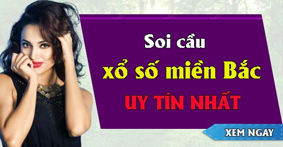 soi cầu XSMB dàn lô đẹp nhất hôm nay