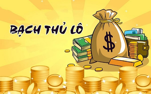 Bạch thủ lô - cơ hội kiếm khoản tiền lớn